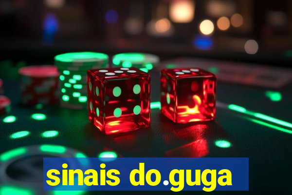 sinais do.guga